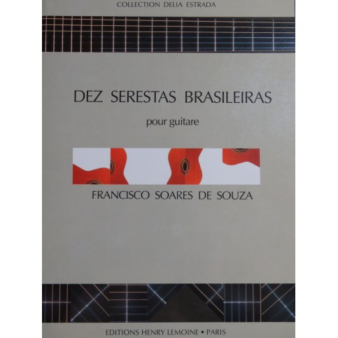 SOARES DE SOUZA Francisco Dez Serstas Brasileiras Guitare 1993