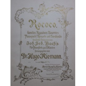 RIEMANN Hugo Rococo Pièces...