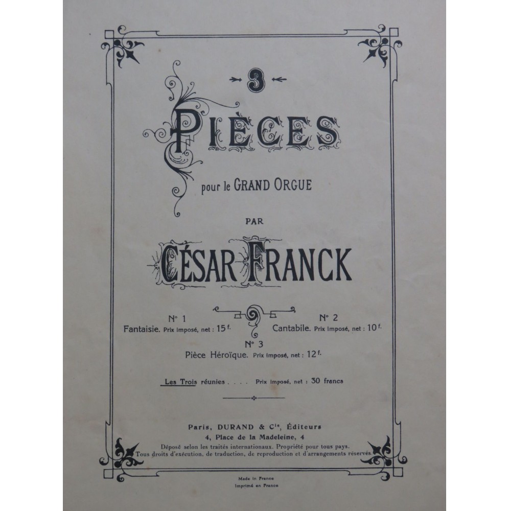 FRANCK César Trois Pièces pour le Grand Orgue
