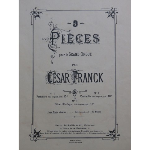 FRANCK César Trois Pièces pour le Grand Orgue