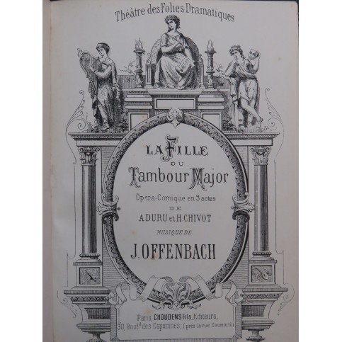 OFFENBACH Jacques La Fille du Tambour Major Opéra Piano Chant ca1890