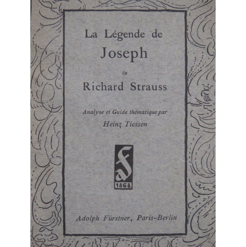 TIESSEN Heinz La Légende de Joseph Richard Strauss op 63 Guide 1914