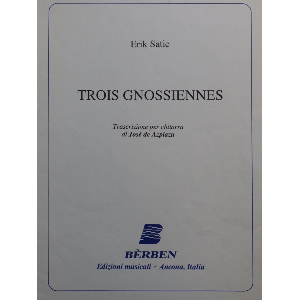 SATIE Erik Trois Gnossiennes Guitare 1980
