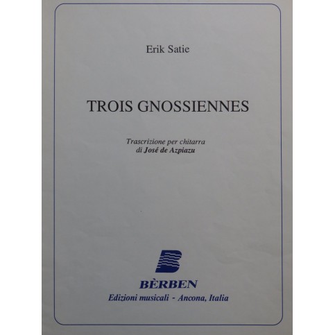 SATIE Erik Trois Gnossiennes Guitare 1980