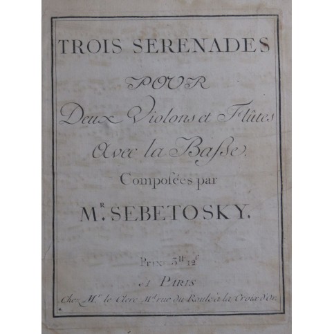 SEBETOSKY Trois Sérénades pour deux Violons XVIIIe
