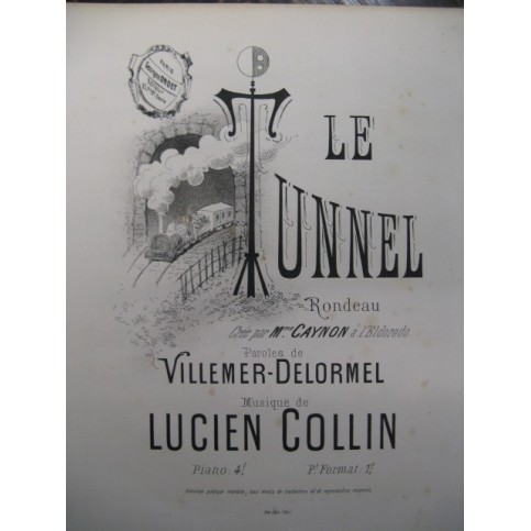 COLLIN Lucien Le Tunnel Chant Piano XIXe