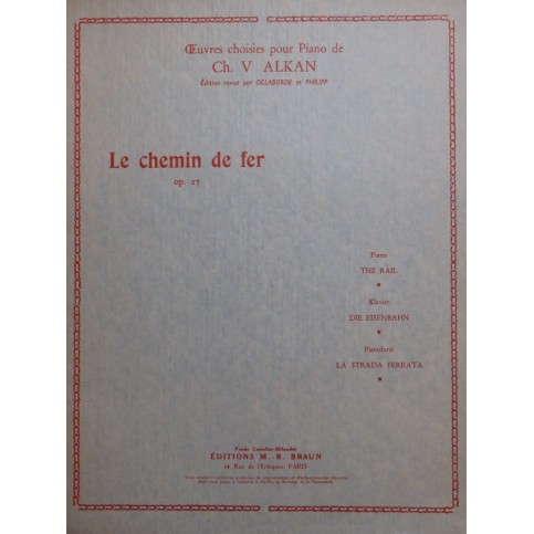 ALKAN Charles Valentin Le Chemin de Fer op 27 Piano