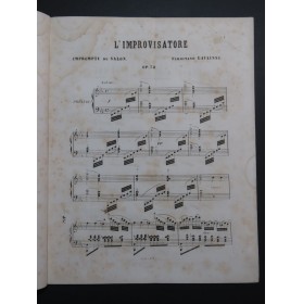 LAVAINNE Ferdinand L'Improvisatore op 72 Piano XIXe siècle