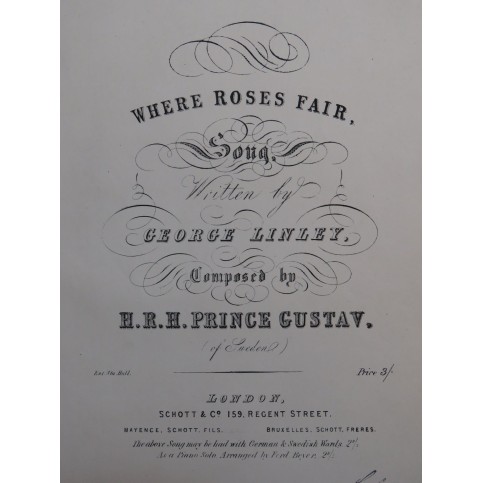 GUSTAVE DE SUÈDE Where Roses Fair Chant Piano XIXe