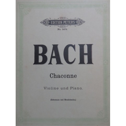 BACH J. S. Chaconne Piano Violon