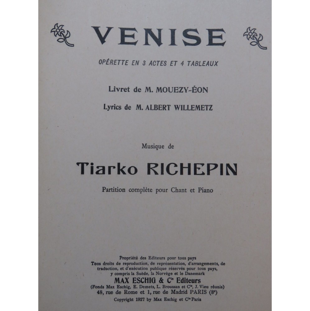 RICHEPIN Tiarko Venise Opérette Chant Piano 1931