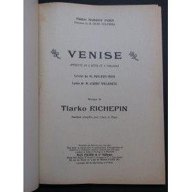 RICHEPIN Tiarko Venise Opérette Chant Piano 1931
