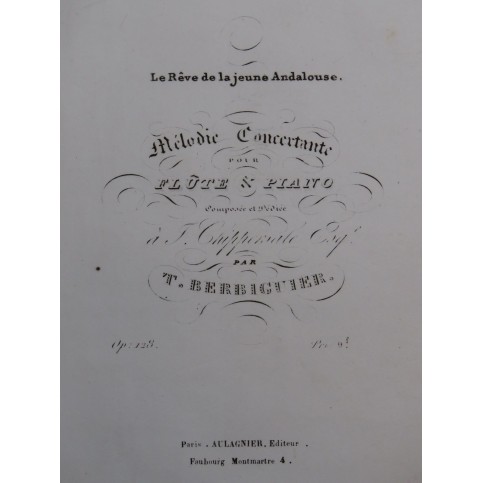 BERBIGUIER Tranquille Le Rêve de la Jeune Andalouse op 128 Piano Flûte ca1830