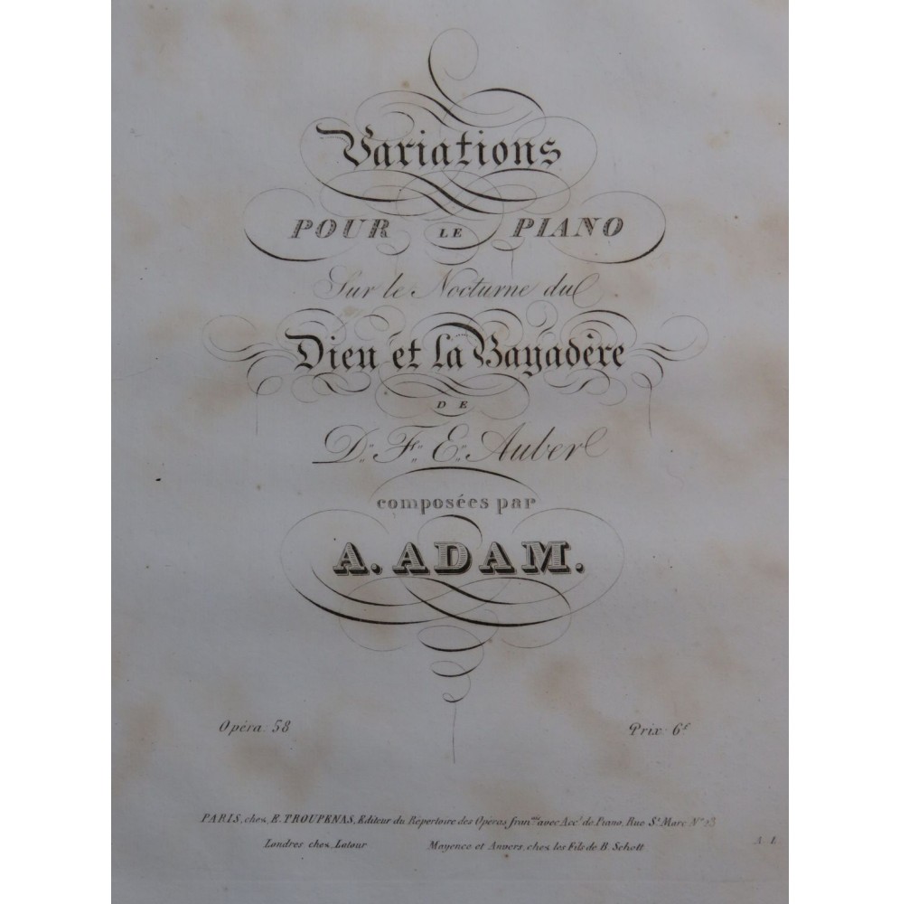 ADAM Adolphe Variations Dieu et la Bayadère op 58 Piano ca1830