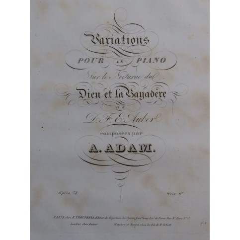 ADAM Adolphe Variations Dieu et la Bayadère op 58 Piano ca1830