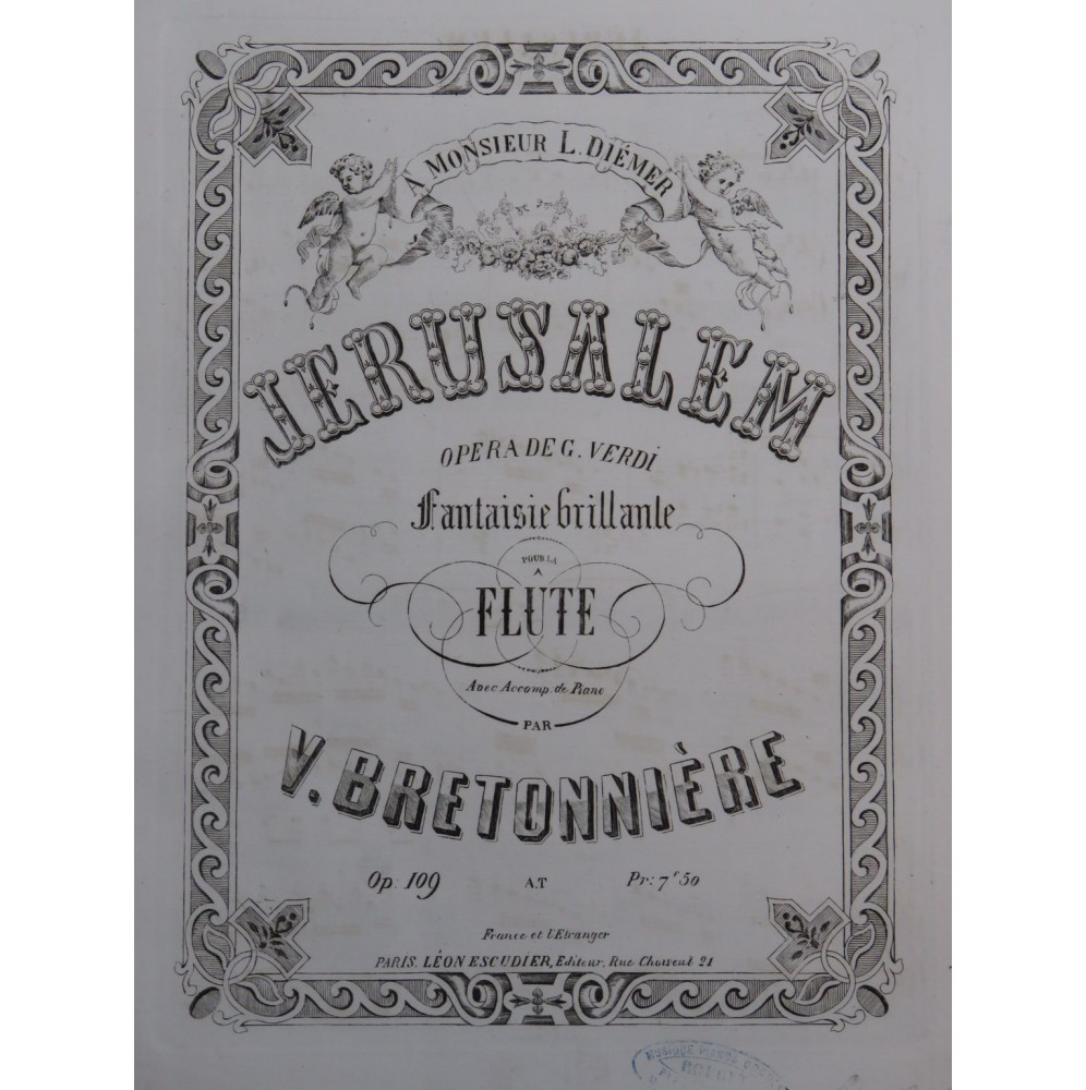 BRETONNIÈRE Victor Jerusalem Verdi Fantaisie op 109 Piano Flûte ca1860