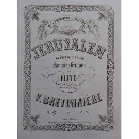 BRETONNIÈRE Victor Jerusalem Verdi Fantaisie op 109 Piano Flûte ca1860