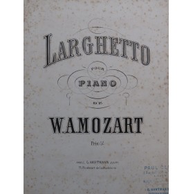 MOZART W. A. Larghetto...