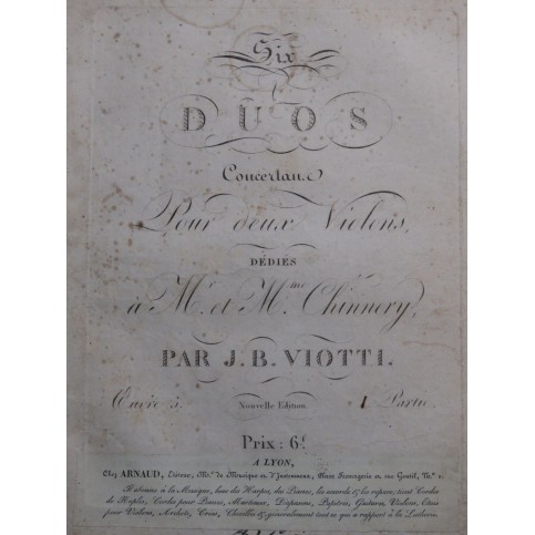 VIOTTI J. B. Six Duos op 5 1ère Partie pour 2 Violons ca1820