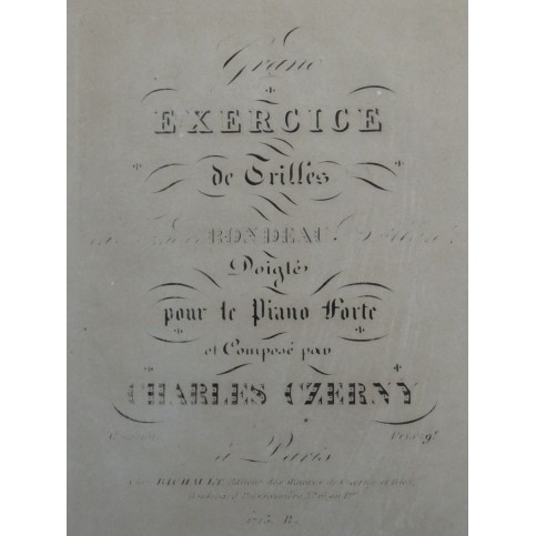CZERNY Charles Grand Exercice de Trilles op 151 Piano ca1830