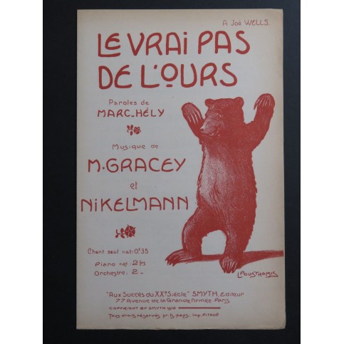 Le Vrai Pas de l'Ours M. Gracy E. Nikelmann Chant 1912