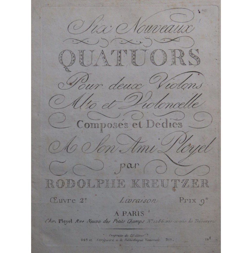 KREUTZER Rodolphe Six Quatuors op 2 1ère Livraison Violon Alto Violoncelle 1798