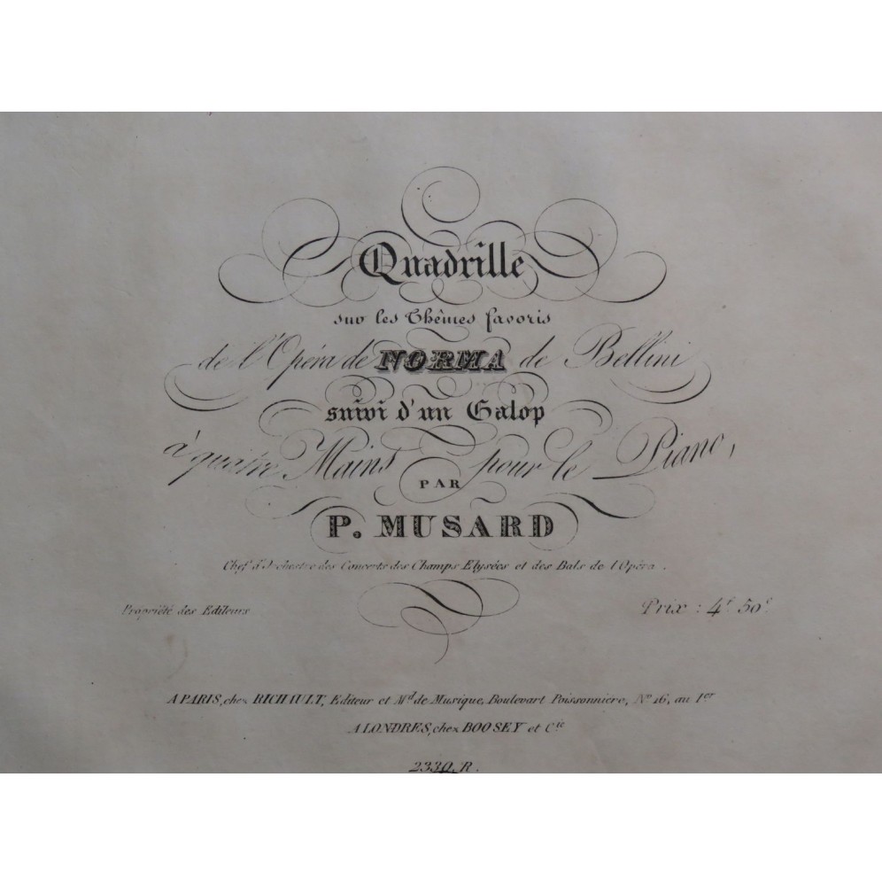 MUSARD P. Quadrille sur Norma Bellini Piano 4 mains ca1835