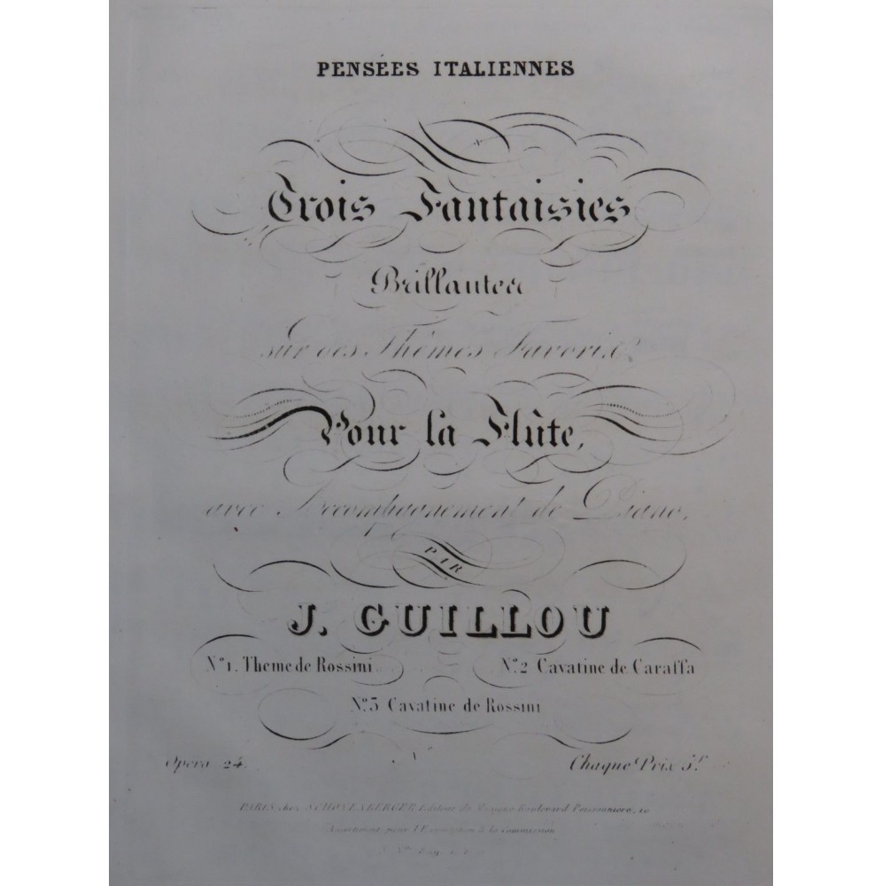 GUILLOU Joseph Fantaisie sur une Cavatine de Carafa op 24 Piano Flûte ca1840