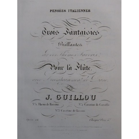 GUILLOU Joseph Fantaisie sur une Cavatine de Carafa op 24 Piano Flûte ca1840
