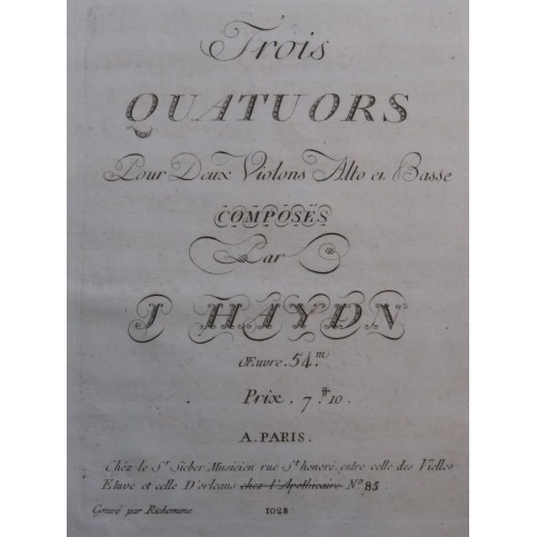 HAYDN Joseph Trois Quatuors op 54 2e Violon 1789