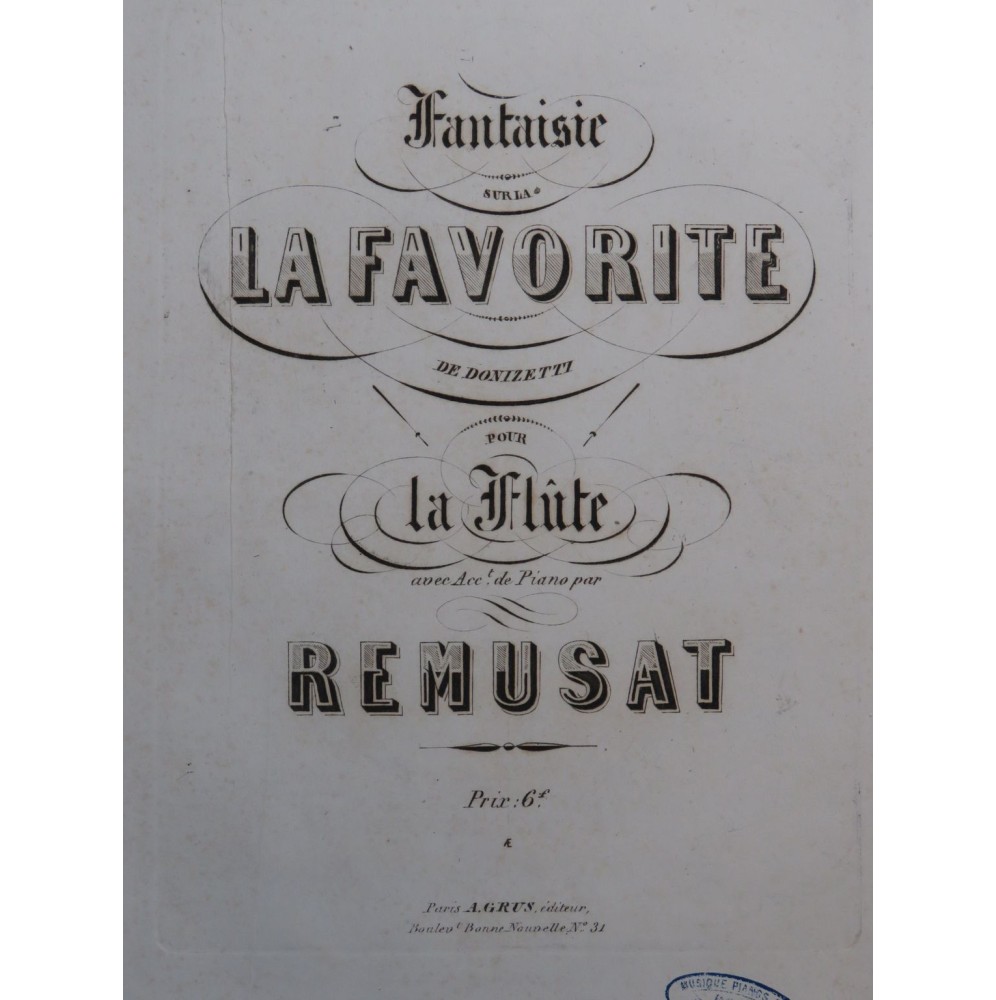 RÉMUSAT Jean Fantaisie sur la Favorite Piano Flûte ca1860