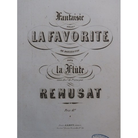 RÉMUSAT Jean Fantaisie sur la Favorite Piano Flûte ca1860