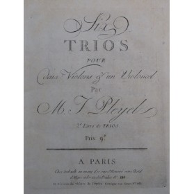 PLEYEL Ignace Six Trios...