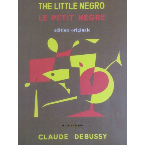 DEBUSSY Claude The Little Negro Le Petit Nègre Piano Flûte