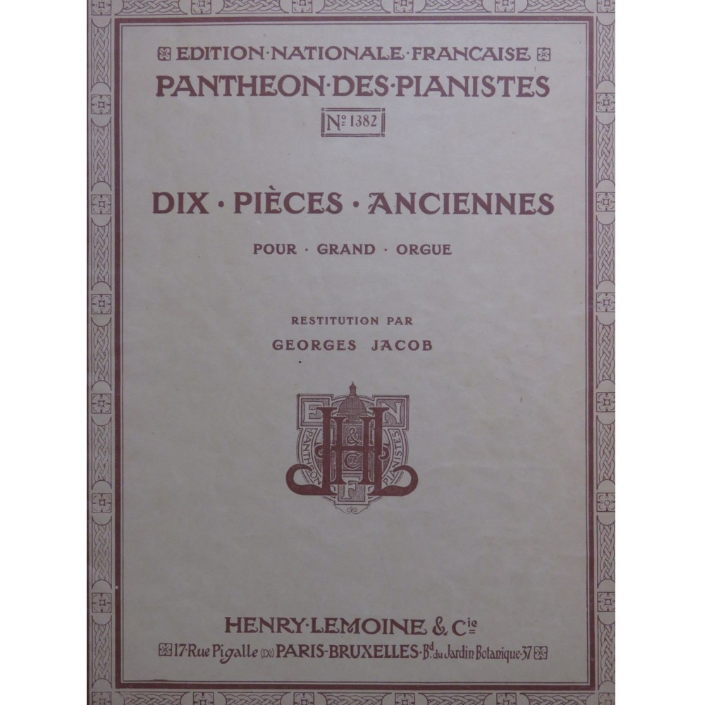 Dix Pièces Anciennes Grand Orgue