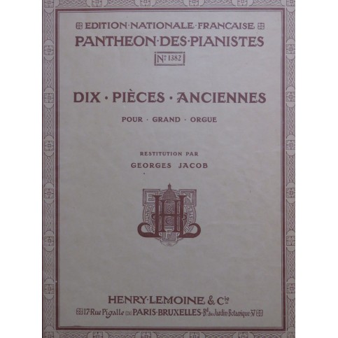 Dix Pièces Anciennes Grand Orgue