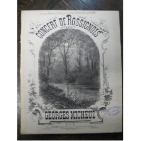 MICHEUZ Georges Concert de Rossignols Piano ca1860