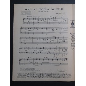 BERLIN Irving Say It With Music Piano 1921