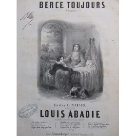 ABADIE Louis Berce Toujours...