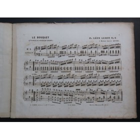 LEROY Léon Le Bouquet Quadrille op 2 Piano ca1855