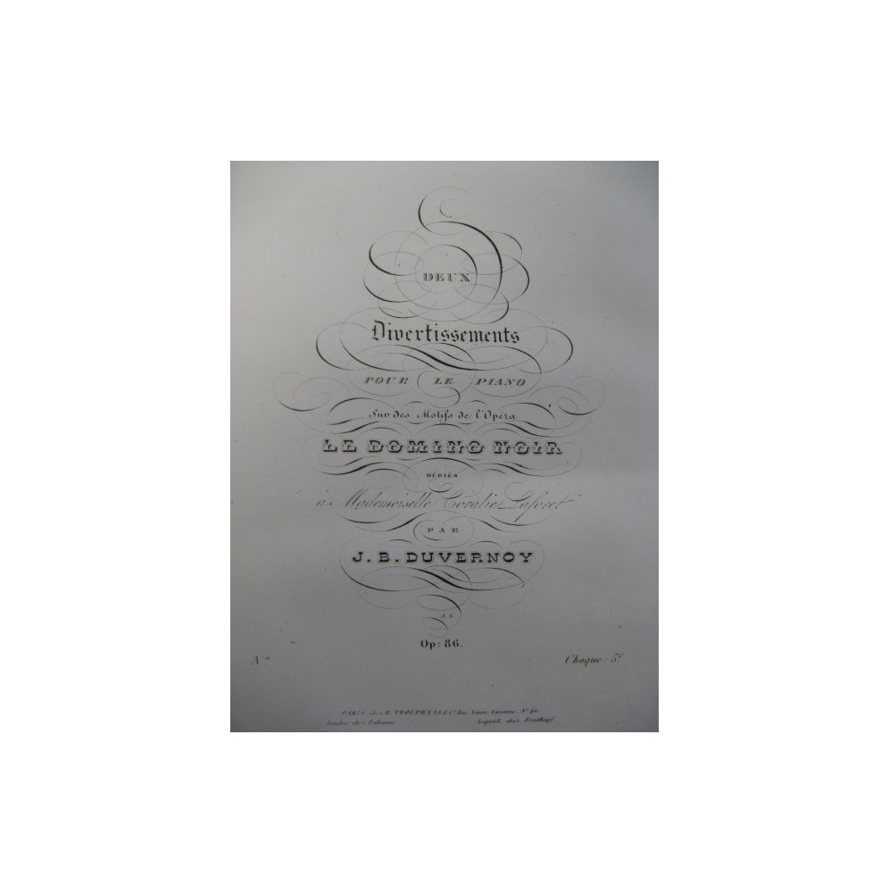DUVERNOY J. B. Le Domino Noir Piano 1833
