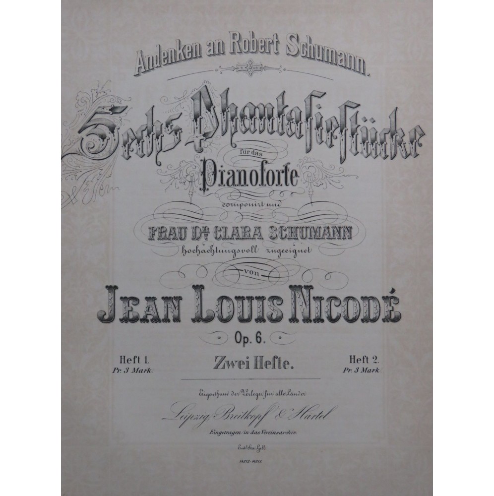 NICODÉ Jean-Louis Sechs Phantasiestücke op 6 Heft 2 Piano ca1876