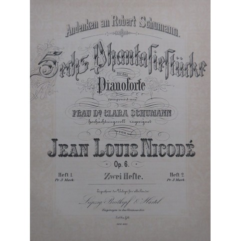 NICODÉ Jean-Louis Sechs Phantasiestücke op 6 Heft 2 Piano ca1876
