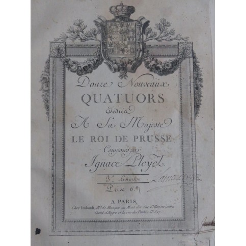 PLEYEL Ignace 12 Nouveaux Quatuors 3ème Livraison Violons Alto Violoncelle 1787