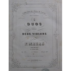 MAZAS F. Six Duos Brillants...