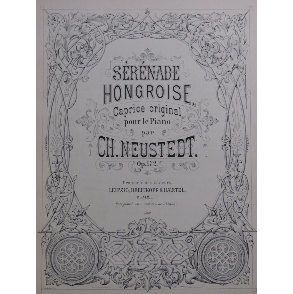 NEUSTEDT Charles Sérénade Hongroise op 172 Piano ca1885