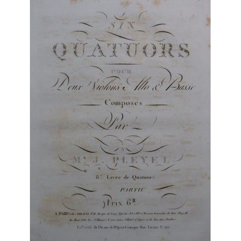 PLEYEL Ignace Six Quatuors 8e Livre 2e Partie 2e Violon Alto Violoncelle 1791