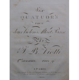 VIOTTI J. B. Six Quatuors...