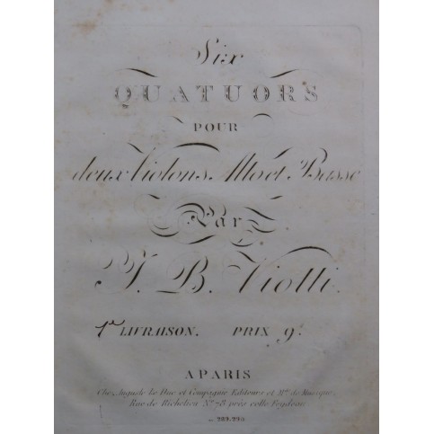 VIOTTI J. B. Six Quatuors 1ère Livraison Violon Alto Violoncelle ca1790