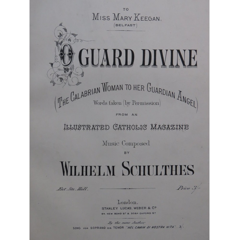 SCHULTHES Wilhelm O Guard Divine Chant Piano XIXe siècle